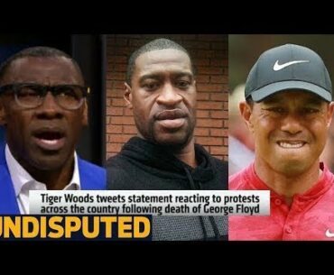 Skip react to Tiger Woods releases statement on George Floyd's death and protests | UNDISPUTED