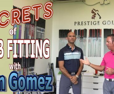 Secrets of Club Fitting with Juan Gomez