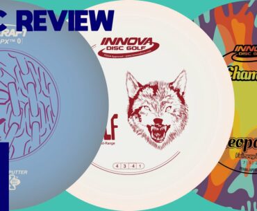 Disc Review #1 | Discraft Soft APX, Innova Wolf, Innova Leopard3