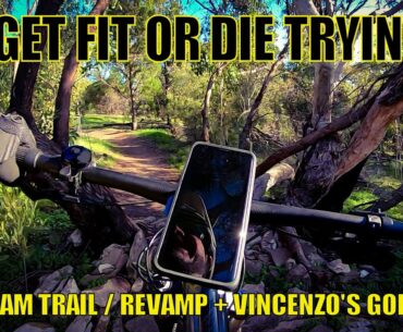 Get Fit Or Die Tryin' - Dam Trail / Revamp + Vincenzo's Golf