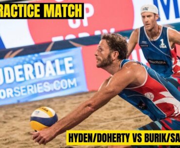 Beach Volleyball Pro Practice Match Highlights |  Hyden/Doherty vs Burik/Satterfield