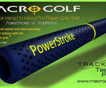 Trackman Professional Swing Test - Macro Golf's PowerStroke Ergonomic Golf Grip