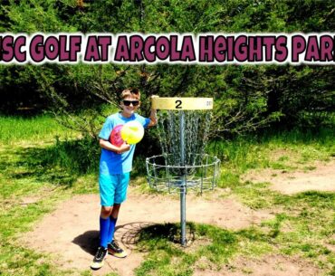 Disc Golf at Arcola Heights Park | StewarTV