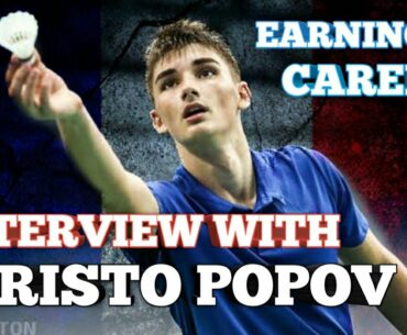 Christo Popov Interview || Upcoming Badminton Sensation || Earnings || Badminton Career