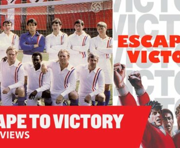 Escape to Victory | Allies vs Nazis, one game of football, who wins? | Team 33