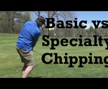 Basic Chipping vs. Specialty Chipping - Golf Swing Basics - IMPACT SNAP
