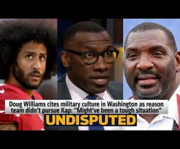 Shannon "backlash" Doug Williams didn't pursue Kap: Might've been a tough situation | Undisputed