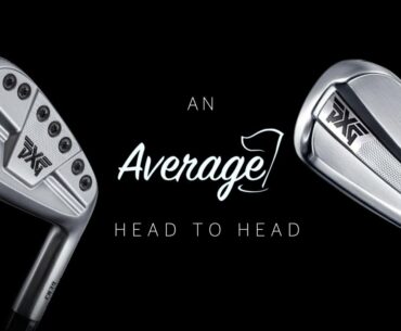 PXG 0211 Irons v GEN03 0311 irons - Which are best?