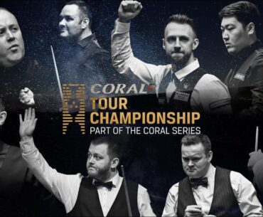 RANKING EVENT SNOOKER RETURNS! Coral Tour Championships Starts Saturday! All You Need To Know...