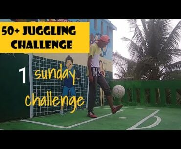 SundayChallenge - 50+ Juggling Challenge | Juggling Tricks | SoccerBoy | #withme #football