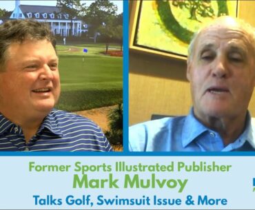 The Charlie Rymer Golf Show with Sports Illustrated's Mark Mulvoy