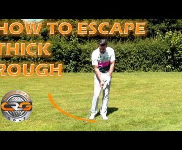 3 KEYS TO ESCAPE THICK ROUGH