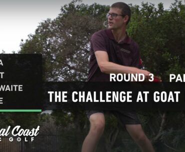 2020 The Challenge at Goat Hill - Round 3 Part 2 - Barela, Gilbert, Brathwaite, Elmore