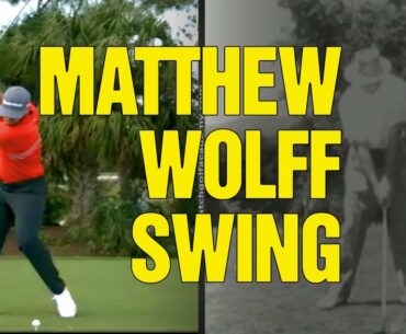 Matthew Wolff Golf Swing [WHAT CAN YOU APPLY?]