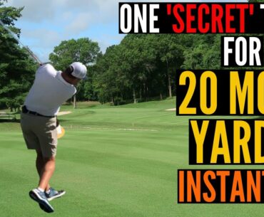 One Secret TRICK for Gaining 20 Yards Off the Tee INSTANTLY!