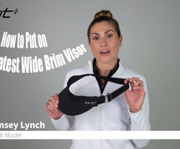 How to Put on the Jofit Latest Wide Brim Visor