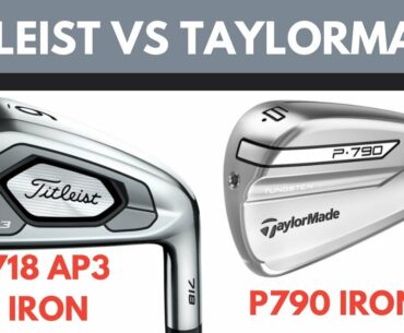 Titleist 718 AP3 Iron VS TaylorMade P790 Iron - Head To Head