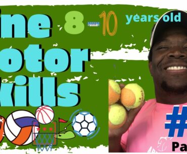 #3 Fine Motor skills for 8 - 10 yrs | Tennis at home | Skills for beginner/intermediate.