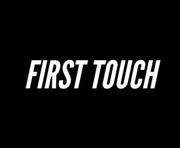 Skill Acquisition: First Touch