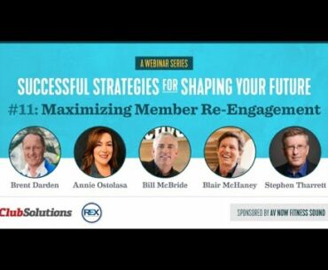 Successful Strategies for Shaping Your Future: Maximizing Member Re-Engagement