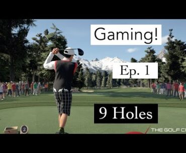 The Golf Club PGA Tour 2k19 9 Holes Gameplay | Episode One