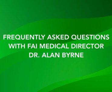 FAI Medical Director Dr. Alan Byrne updates Safer Return to Training protocol