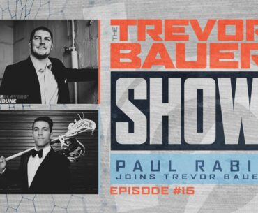 Growing Your Sport | Business Casual Ep 15 w/ Paul Rabil & Trevor Bauer