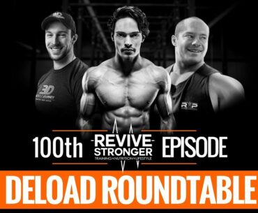 100: The Deload Roundtable - w/ Eric Helms, Mike Israetel & Menno Henselmans