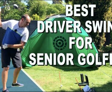 BEST DRIVER SWING FOR SENIOR GOLFERS - INCREASING CLUBHEAD SPEED