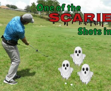 One of the Scariest Shots in Golf