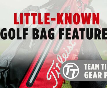 Team Titleist Gear Panel: Little-known Golf Bag Features
