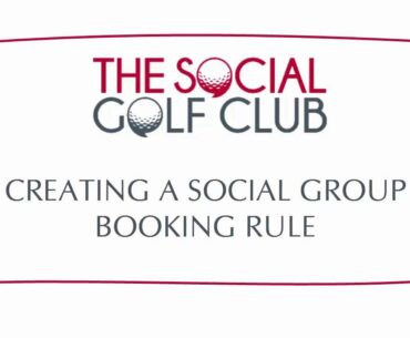 Social Golf Club: Booking rule setup