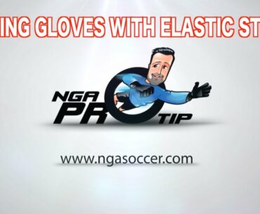 NGA Soccer ProTip - How to Store your gloves with Elastic Straps