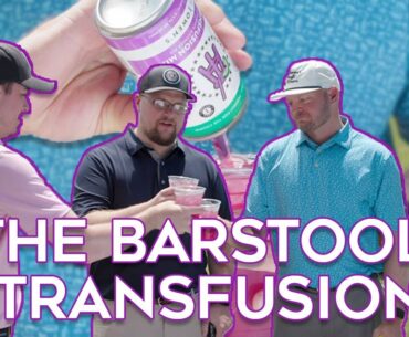 Introducing The Barstool Transfusion by Owen's