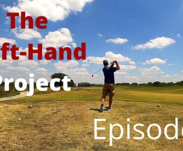 The left-hand project Episode 1