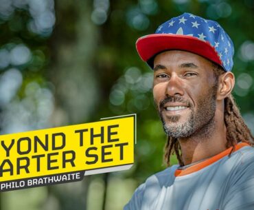 Beyond the Starter Set with Philo Brathwaite