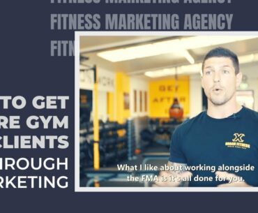 How to get more gym clients - Fitness Marketing Agency