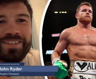 'CANELO is my FAVOURITE FIGHTER but I wanna TAKE HIS HEAD OFF!' John Ryder ready for September shot