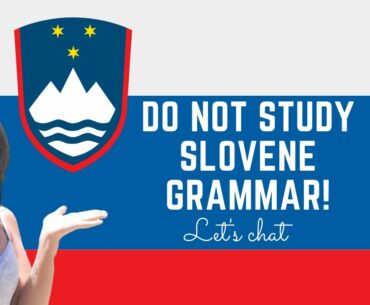 DO NOT STUDY GRAMMAR!