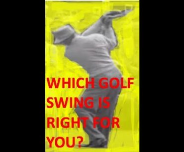 Many Golf Swing Styles Exist - What's Best for You?