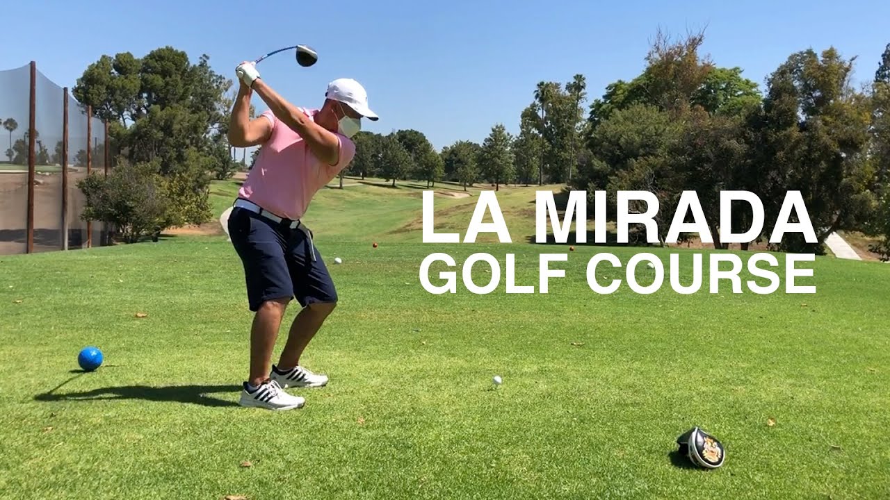 LA MIRADA GOLF COURSE First Golf Vlog FOGOLF FOLLOW GOLF