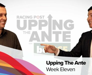 Upping The Ante | Cheltenham Festival 2020 Preview | Episode 11