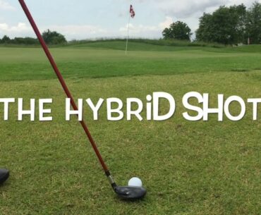 The Hybrid Shot | Courtney Mahon Golf