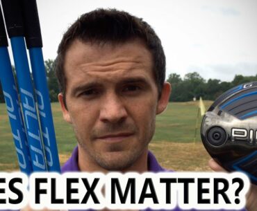 Does Shaft Flex Matter?