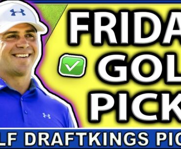 DraftKings GOLF Friday SHOWDOWN Picks LIVE | DFS Golf Picks