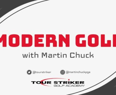 Modern Golf with Martin Chuck | Add Distance to your Driver