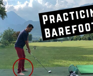 Practicing Golf Barefoot to get rid of Early Extension/Humping the Goat