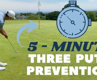 5 Minute Putting Fix To Eliminate Three Putts For Good
