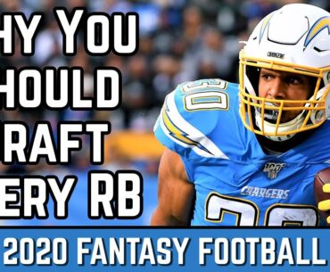 Why You Should Draft Every Running Back - 2020 Fantasy Football Advice