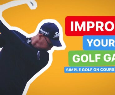 IMPROVE YOUR GOLF GAME SIMPLE GOLF CHEATS